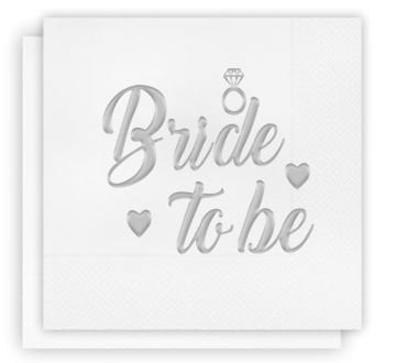 Bride To Be Yazılı Gümüş Peçete