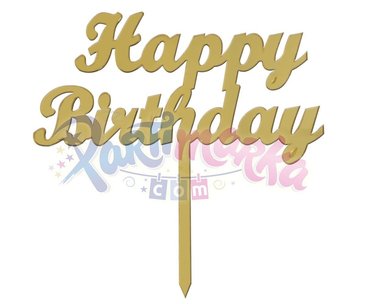 Pleksi Aynalı Parlak Happy Birthday Pasta Süsü